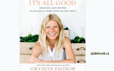 Přísná a bezlepková dieta Gwyneth Paltrow